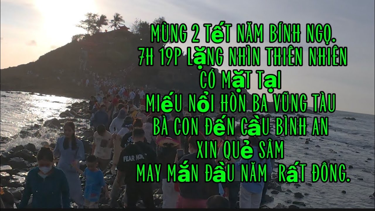 Mùng 2 Tết cầu bình an tại miếu nổi Hòn Bà Vũng Tàu#cảnhđẹpthiênnhiên 