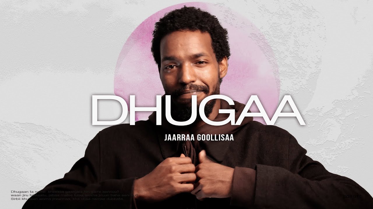 DHUGAA - Jaarraa Goollisaa | New Oromo Music 2025