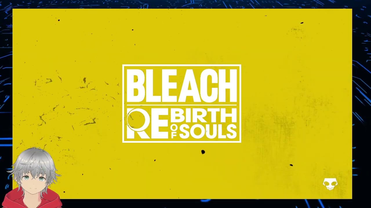 Bleach : Rebirth of souls part 4
