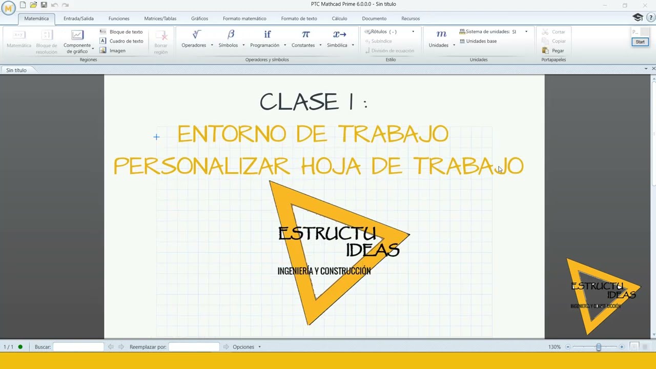 CURSO MATHCAD CLASE 1| ENTORNO DE TRABAJO |PERSONALIZAR HOJA DE TRABAJO