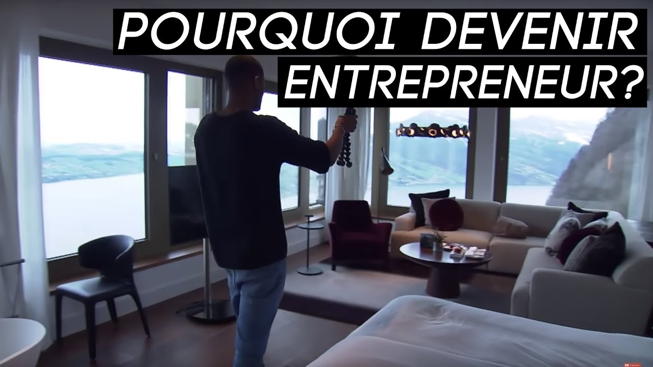 Pourquoi devenir entrepreneur? (VIDEO MOTIVATION)