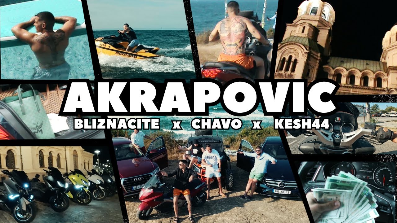 BLIZNACITE x CHAVO x KESH44 - AKRAPOVIC (OFFICIAL 4K VIDEO)