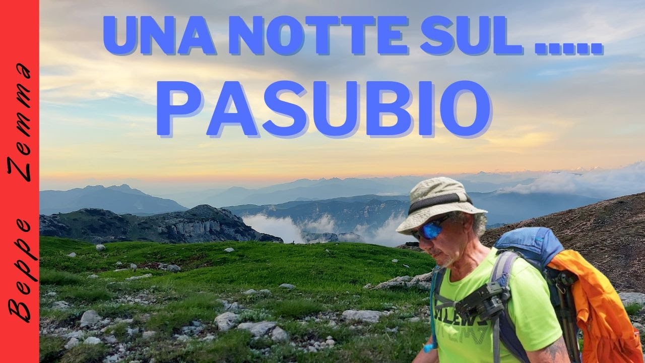 UNA NOTTE SUL PASUBIO