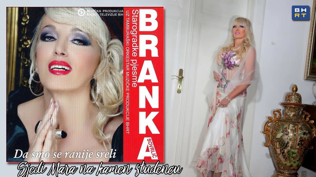 Branka Sovrlic - Sjedi Mara na kamen studencu - (Audio 2011) HD