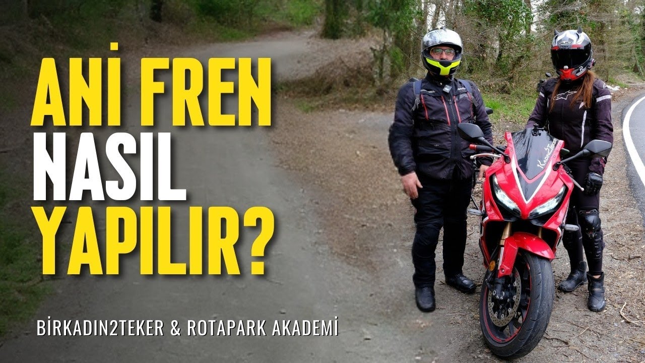 MOTOSİKLETTE ANİ FREN NASIL YAPILIR?
