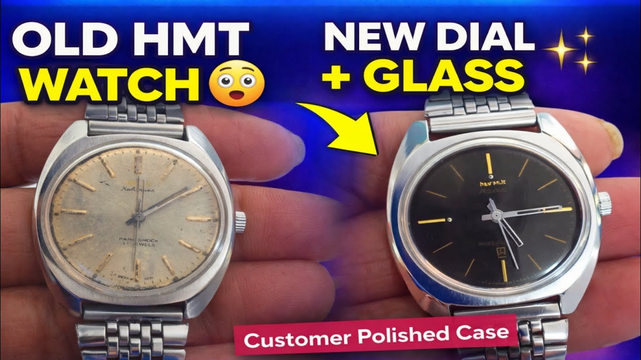@HMT Mechanical Watch Dial & Glass Replacement l Old Watch Restoration