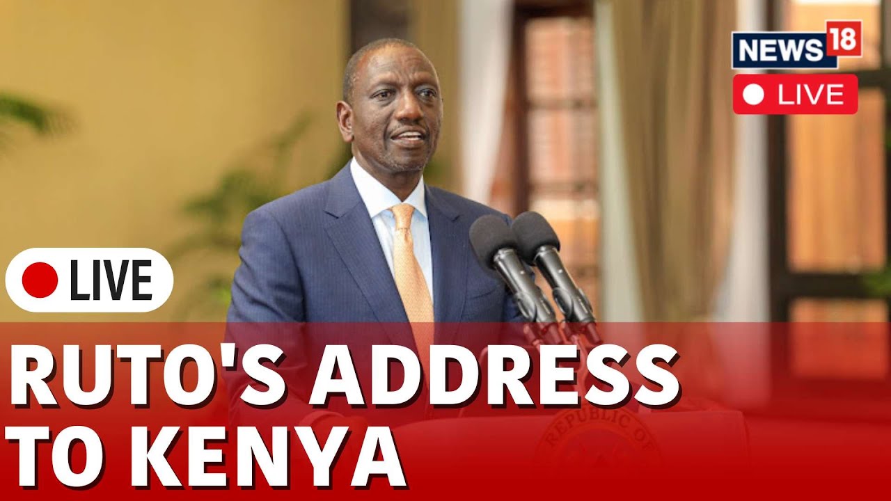 Kenya Protest Live | President William Ruto Addresses Nation At Statehouse Live | Kenya News | N18G