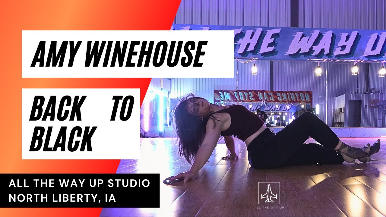 "AMY WINEHOUSE - BACK TO BLACK" HEELS CHOREO - All The Way Up Dance Studio Iowa