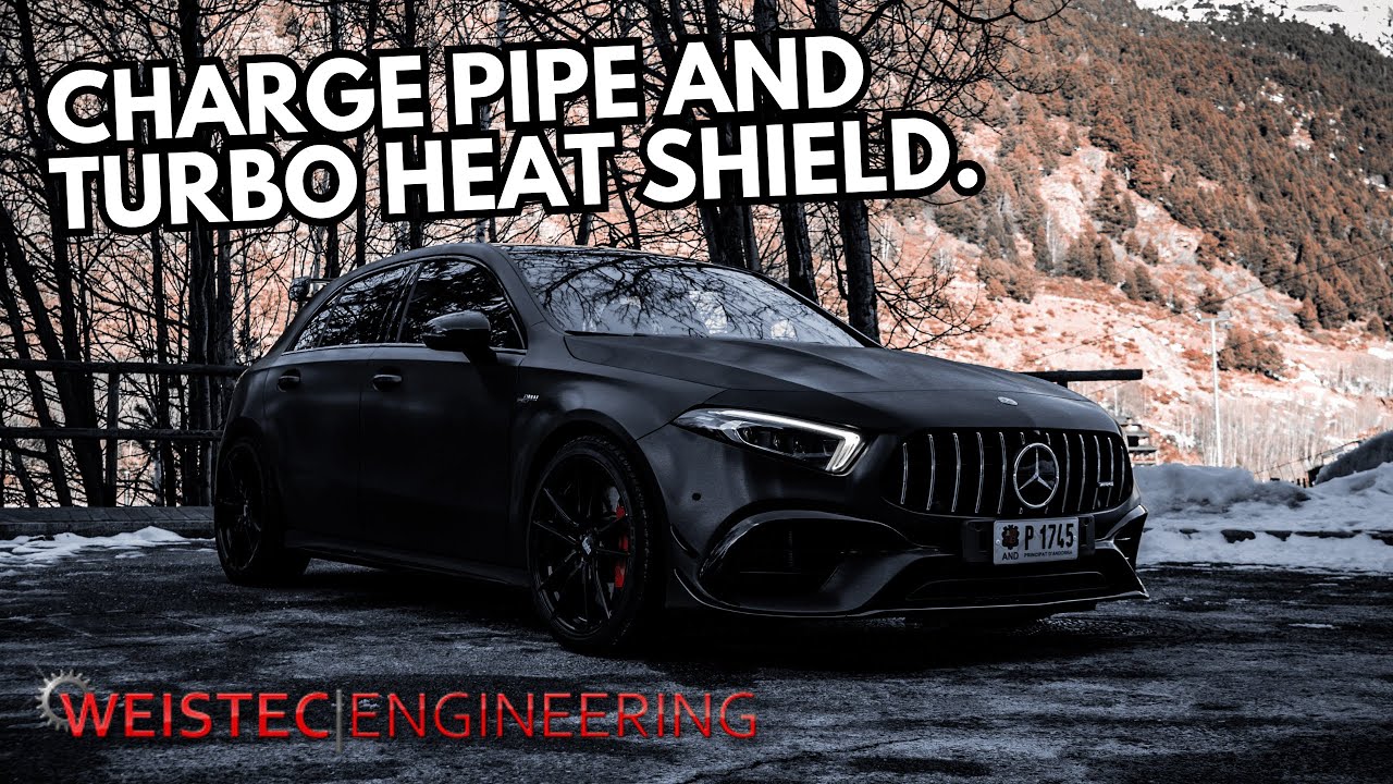 2020 A45s Charge pipe and turbo heat shield from Weistec engineering