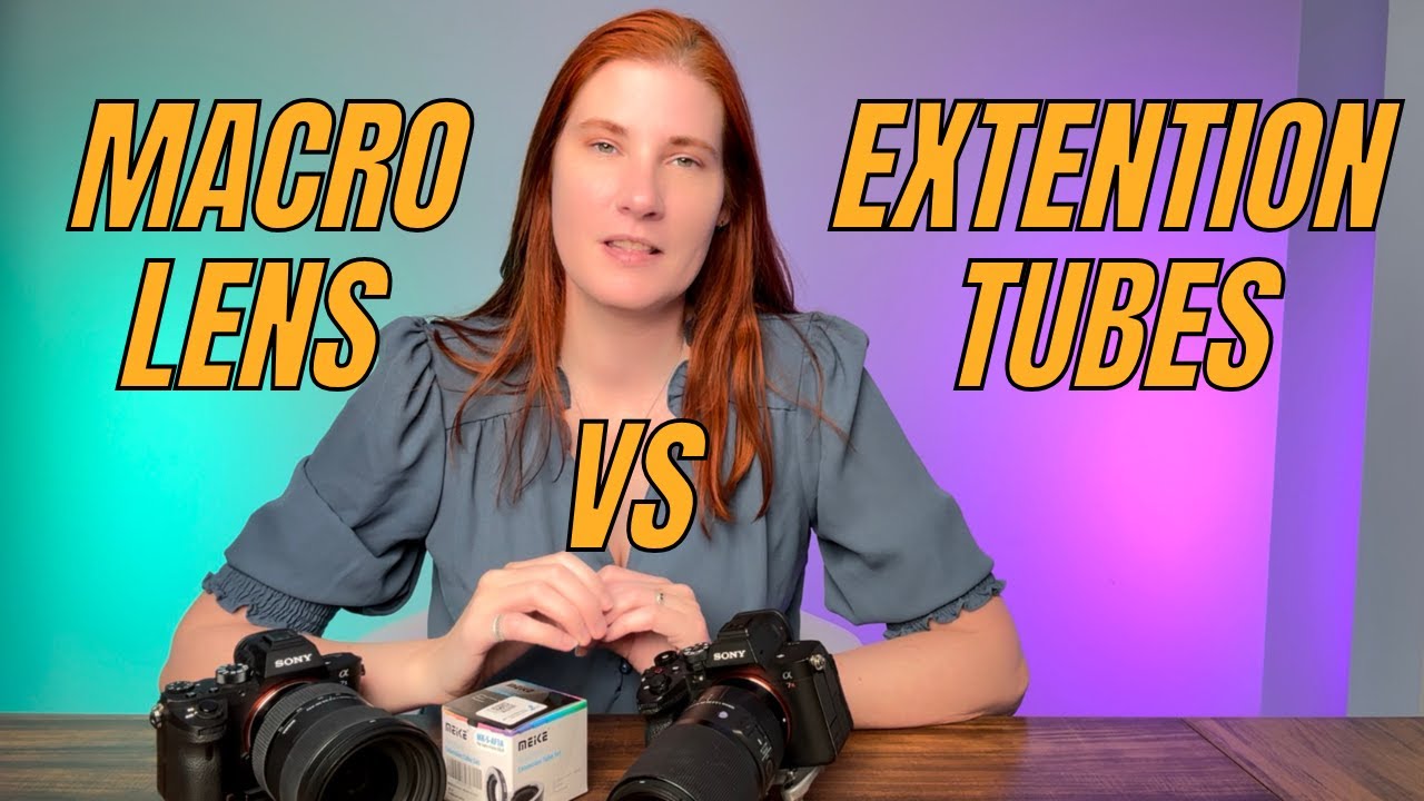 Macro Lens vs Extension Tubes