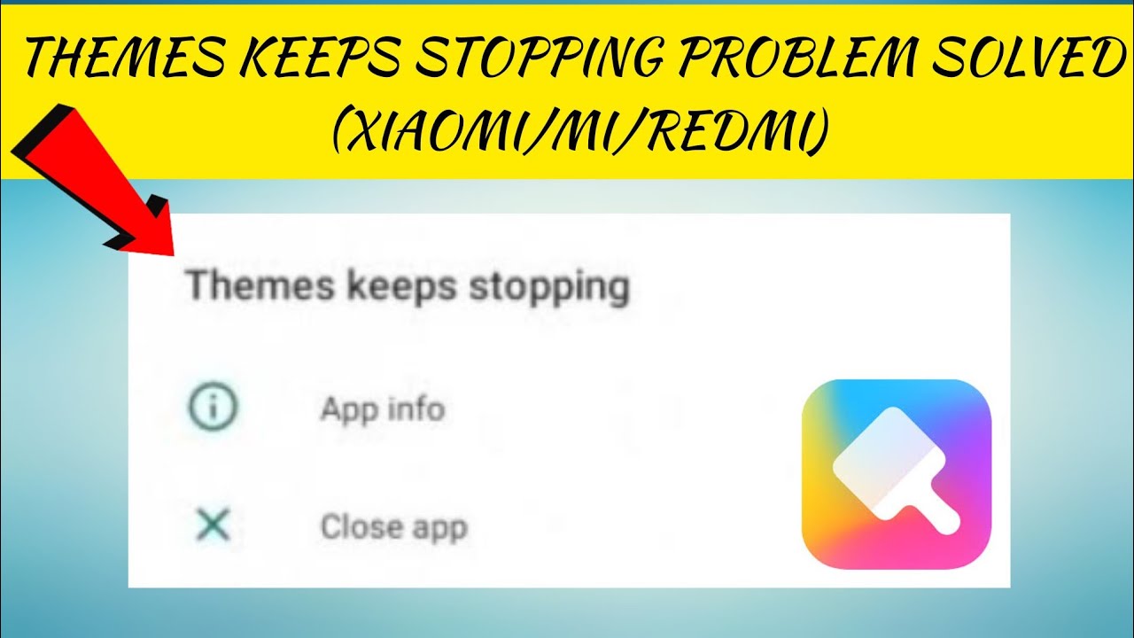 How To Solve Themes Keeps Stopping(XIAOMI/MI/REDMI) Problem || Rsha26 Solutions