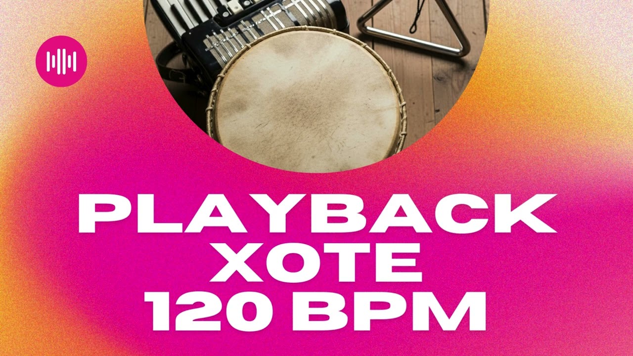 Playback - Xote 120 BPM