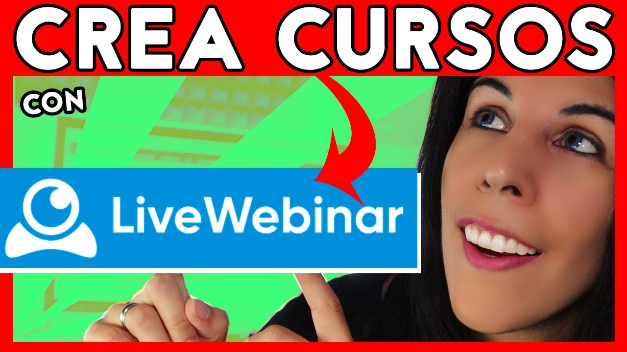 🔥 Crear Cursos Online con LiveWebinar