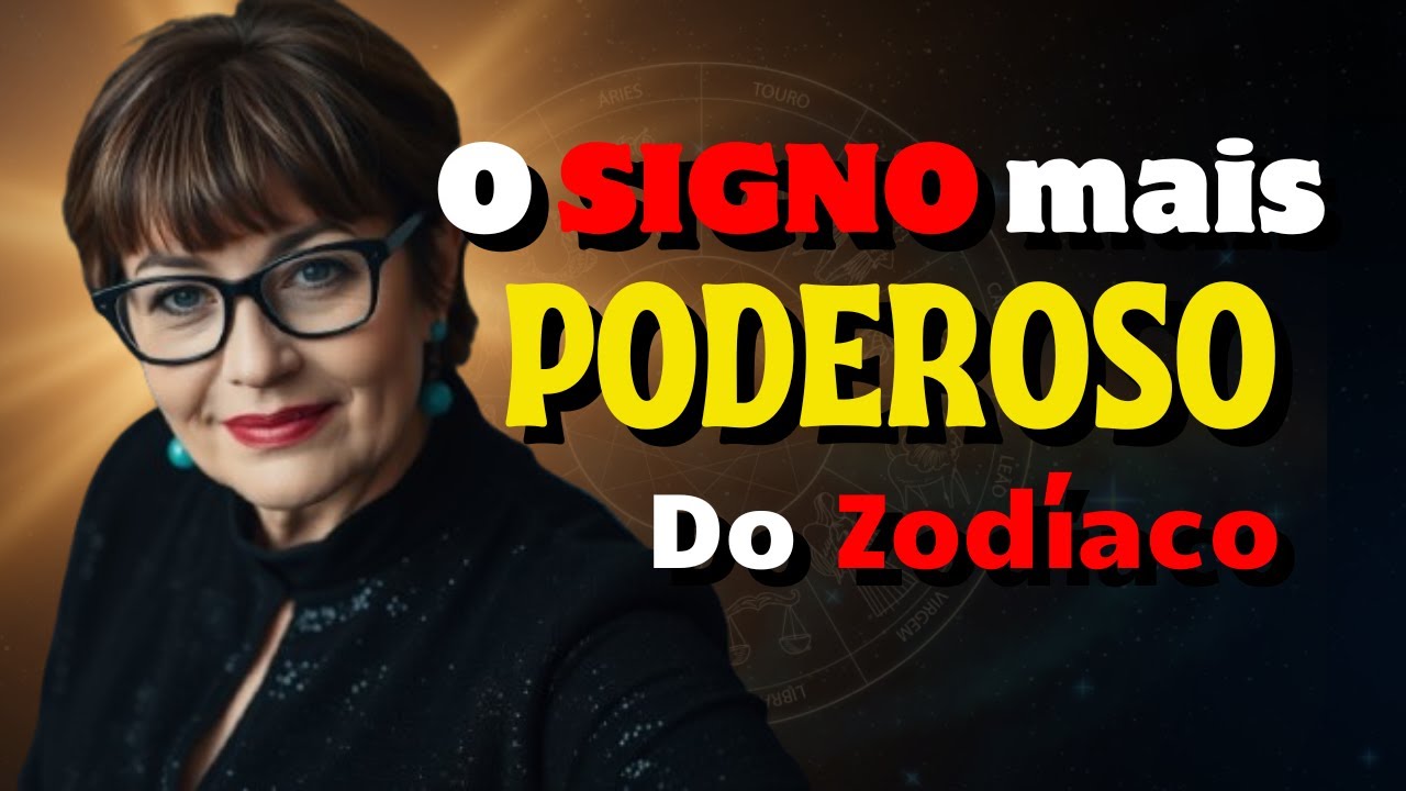 O SIGNO MAIS PODEROSO do Zod&iacute;aco! 😱 Voc&ecirc; Vai se Surpreender com Quem &eacute;...