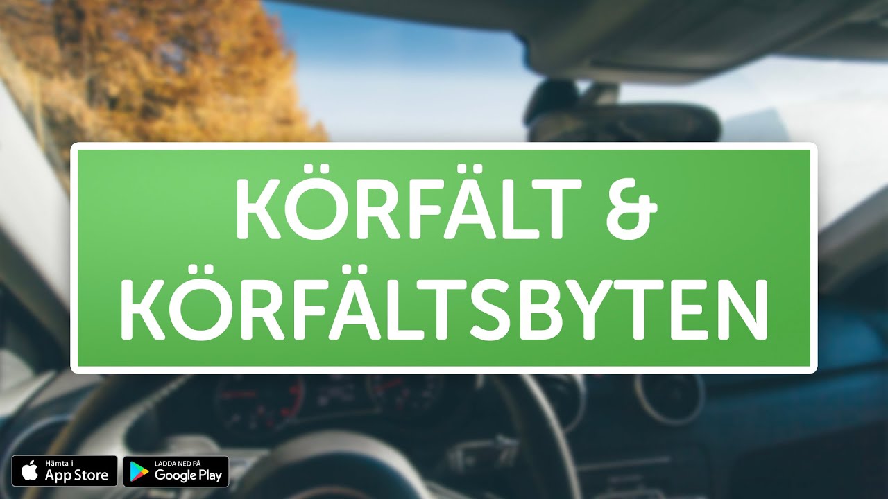 &Ouml;VNINGSK&Ouml;R - K&ouml;rf&auml;lt och k&ouml;rf&auml;ltsbyten