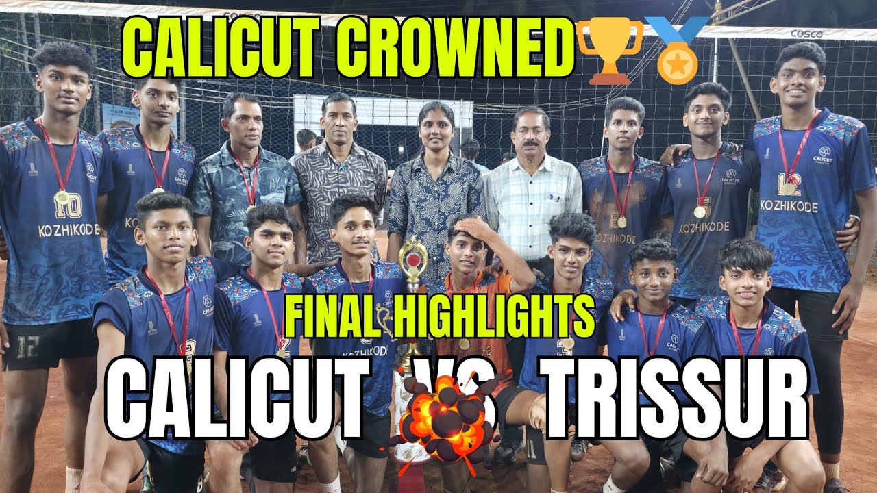KOZHIKODE CROWNED CHAMPIONS 🏆🔥 | Finals 1st & 2nd Set Highlights vs Thrissur