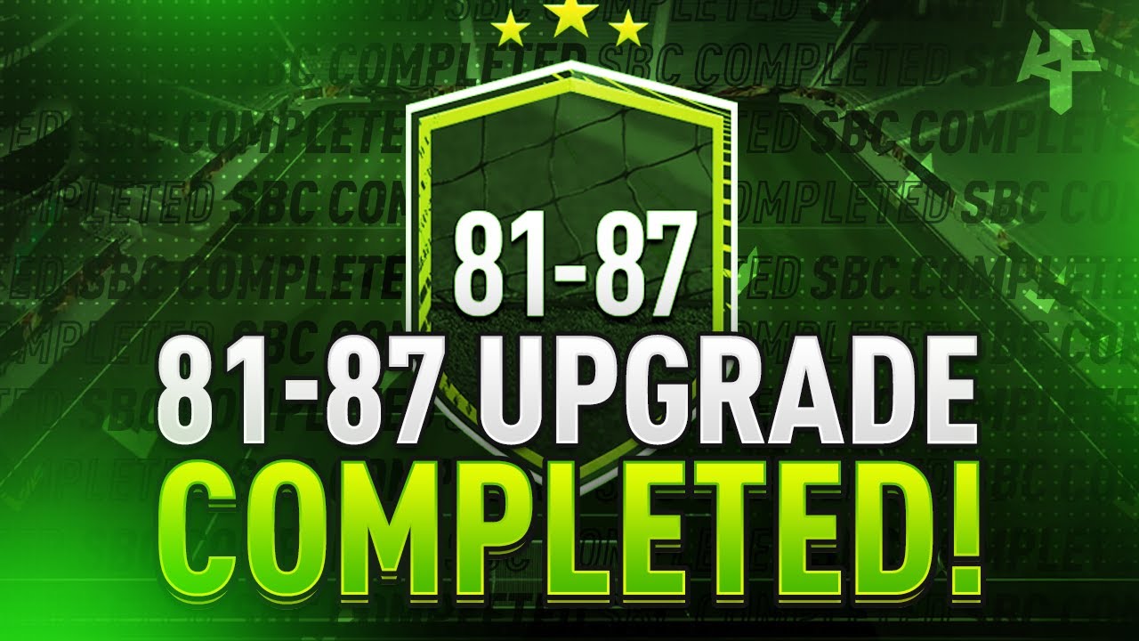 81-87 Upgrade SBC Completed - Tips & Cheap Method - Fifa 21