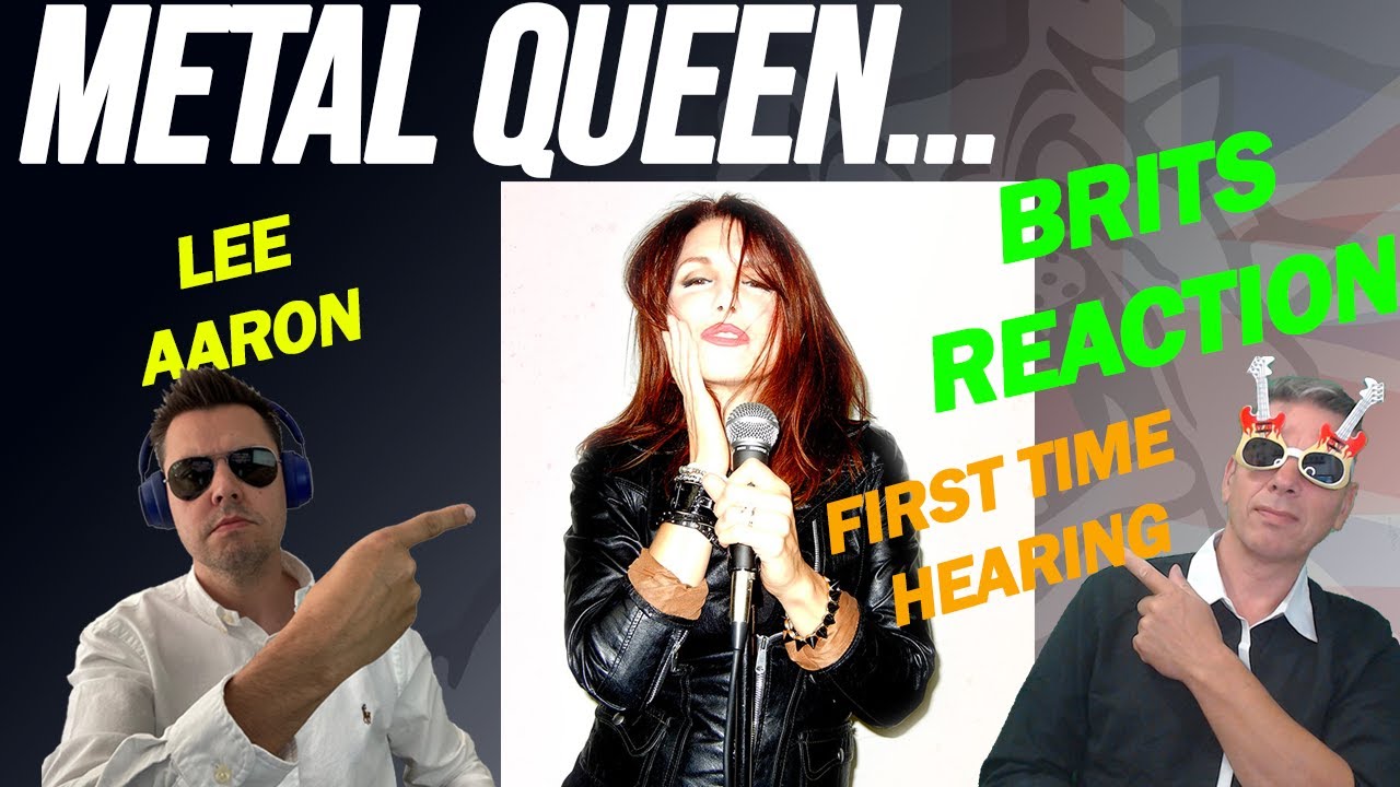 Lee Aaron - Metal Queen (BRITS REACTION!!!) Metal Monday
