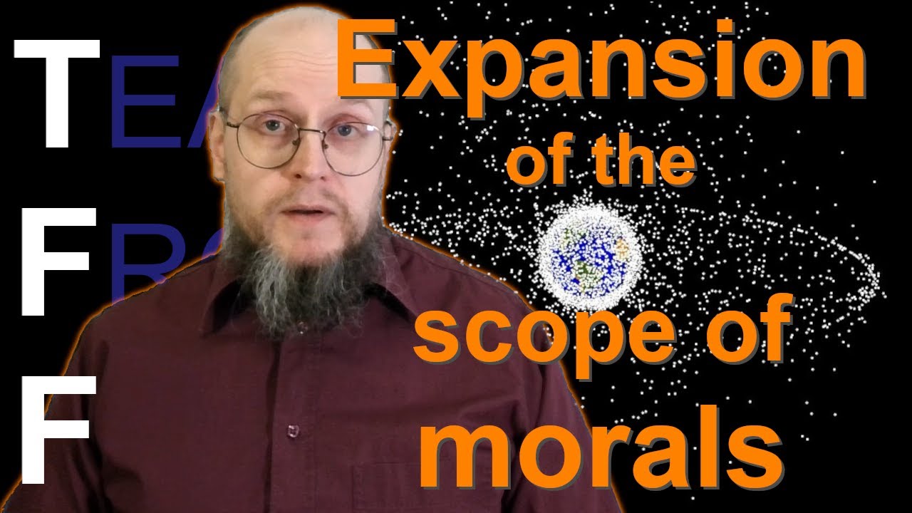 Expansion of the scope of morals