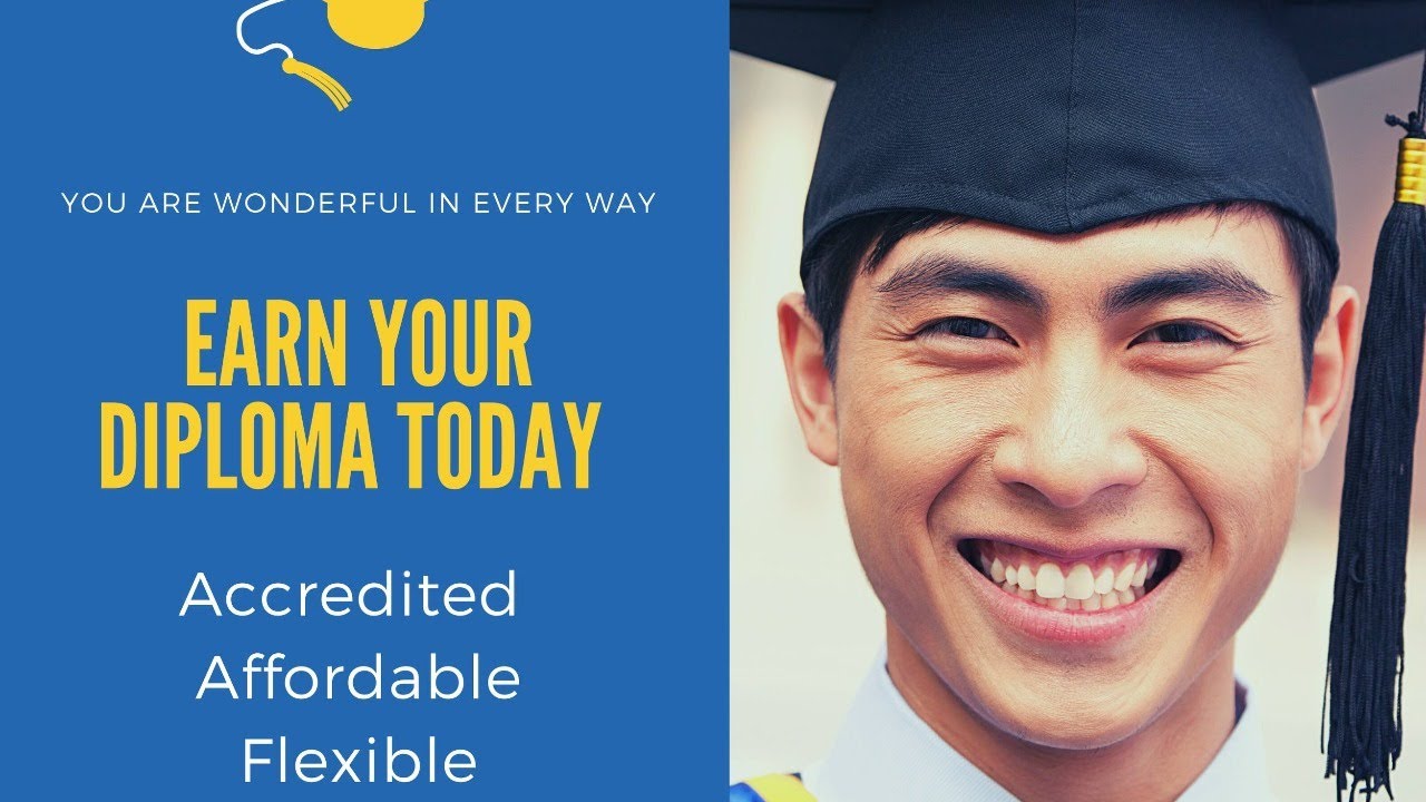 Earn your Accredited High School Diploma TODAY 100% ONLINE