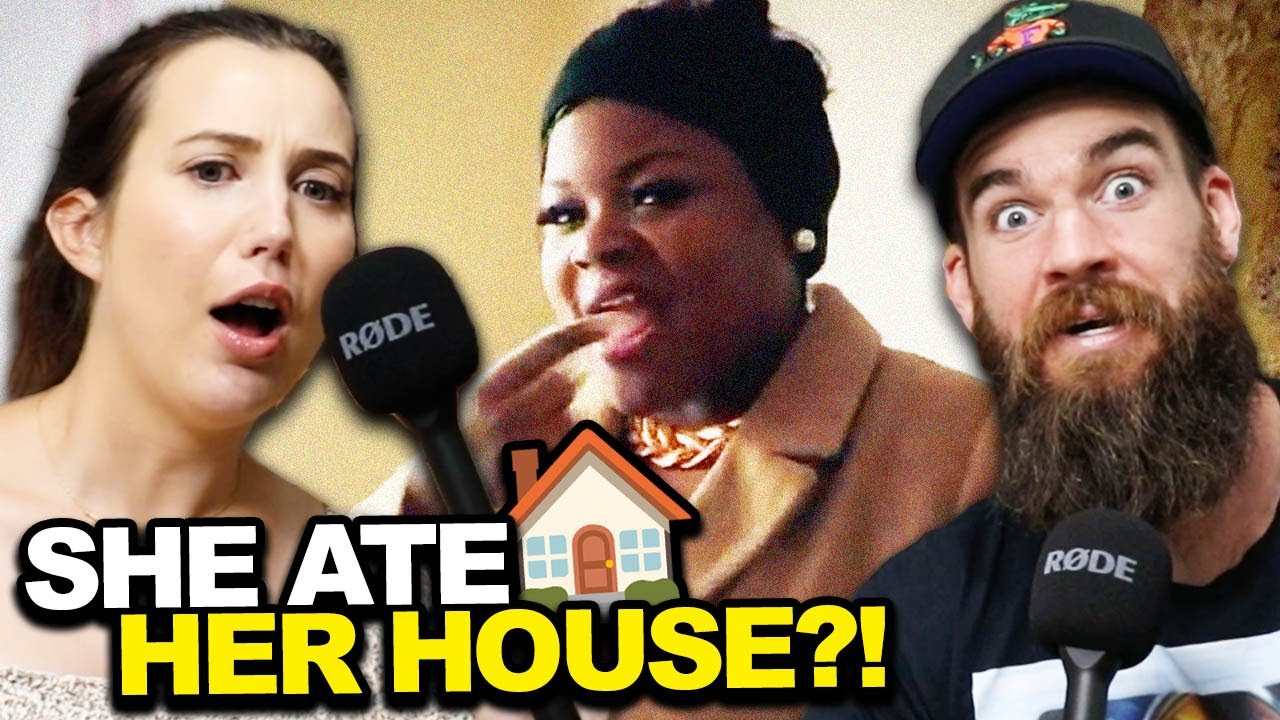 She Ate Her House?!