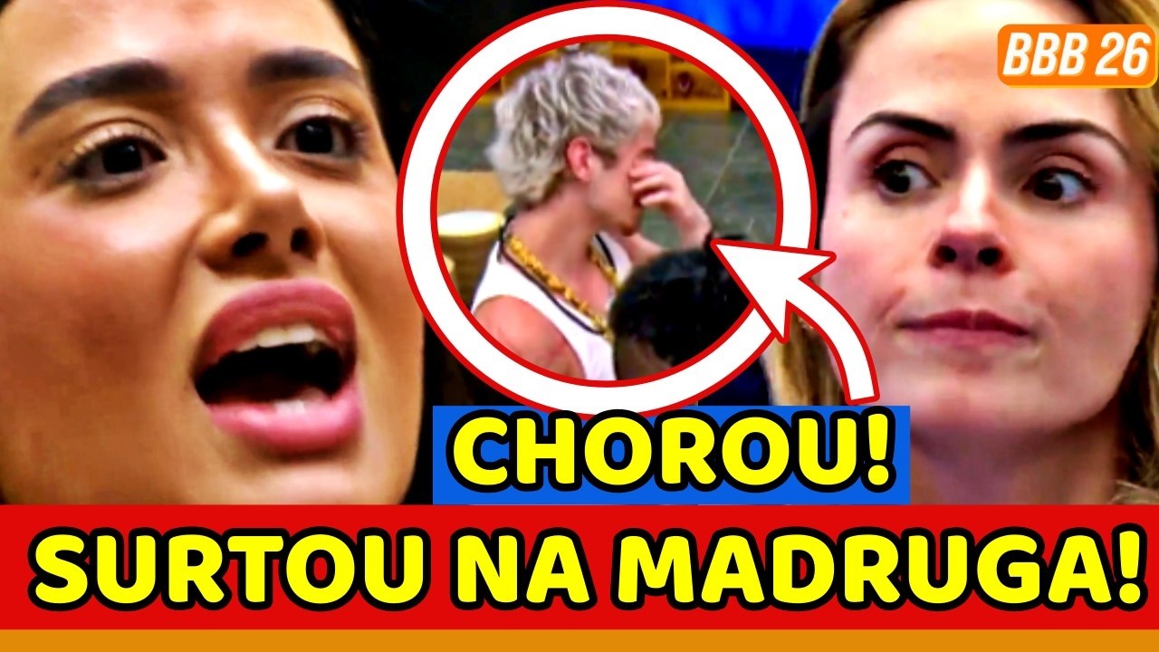 💥🔥BBB26 COVARDE! JORDANA SURTA, FAZ O PIOR NA MADRUGADA e Ana Paula DESMASCARA JOGO SUJO; JULI CHORA
