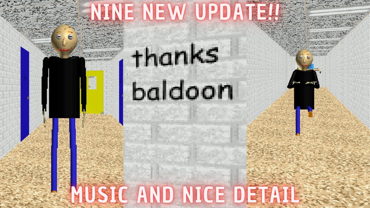 Новое обновление!! - Nine - Мод для Baldi's Basics