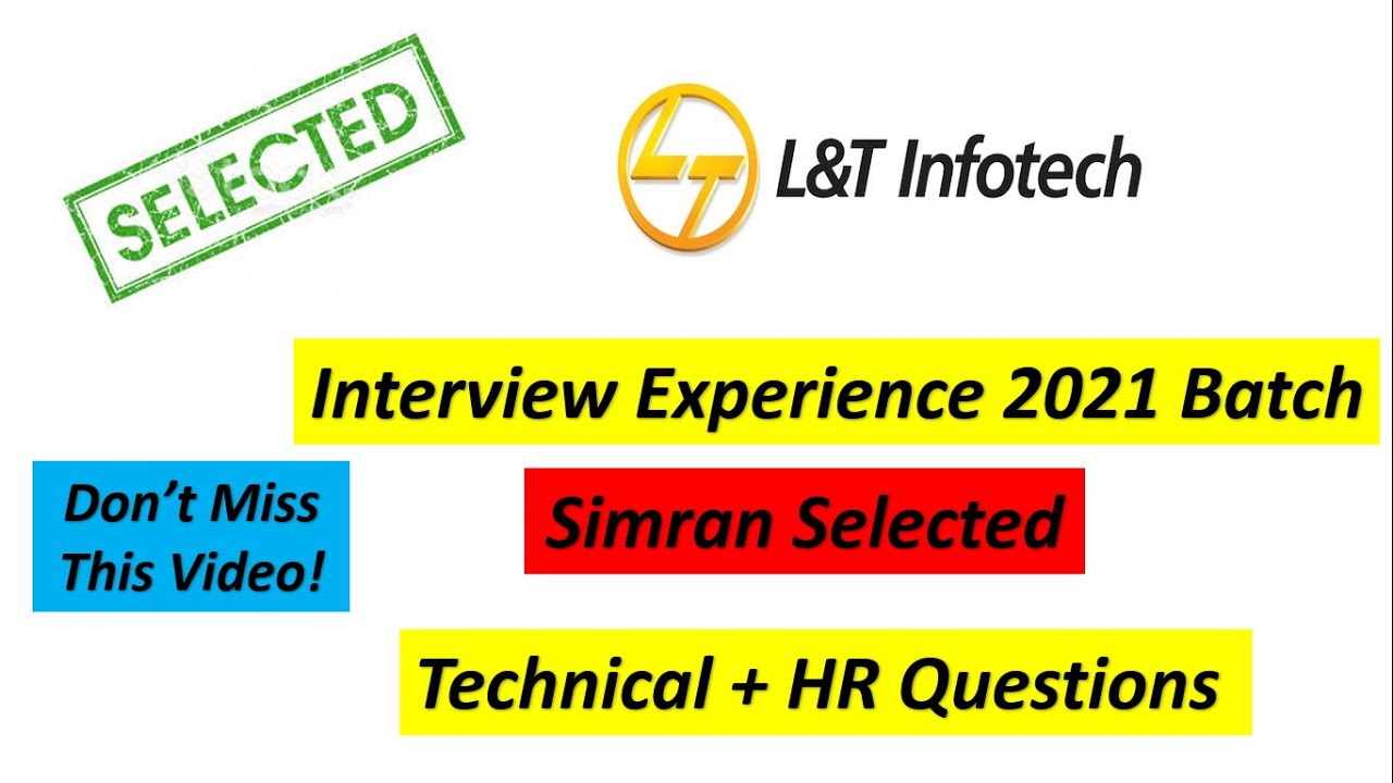 LTI Interview Experience 2021 Batch | In Detail Explanation 🔥🔥