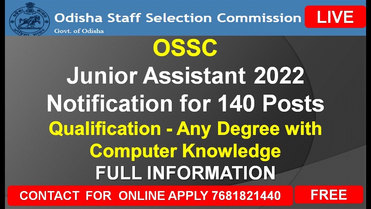 OSSC Requirement-2021II How to Apply Online Junior Assistant Odisha II Junior Assistant Online 2021