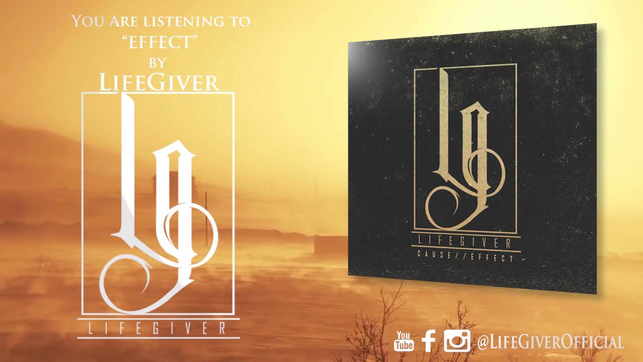 LifeGiver - Effect (Official Audio)