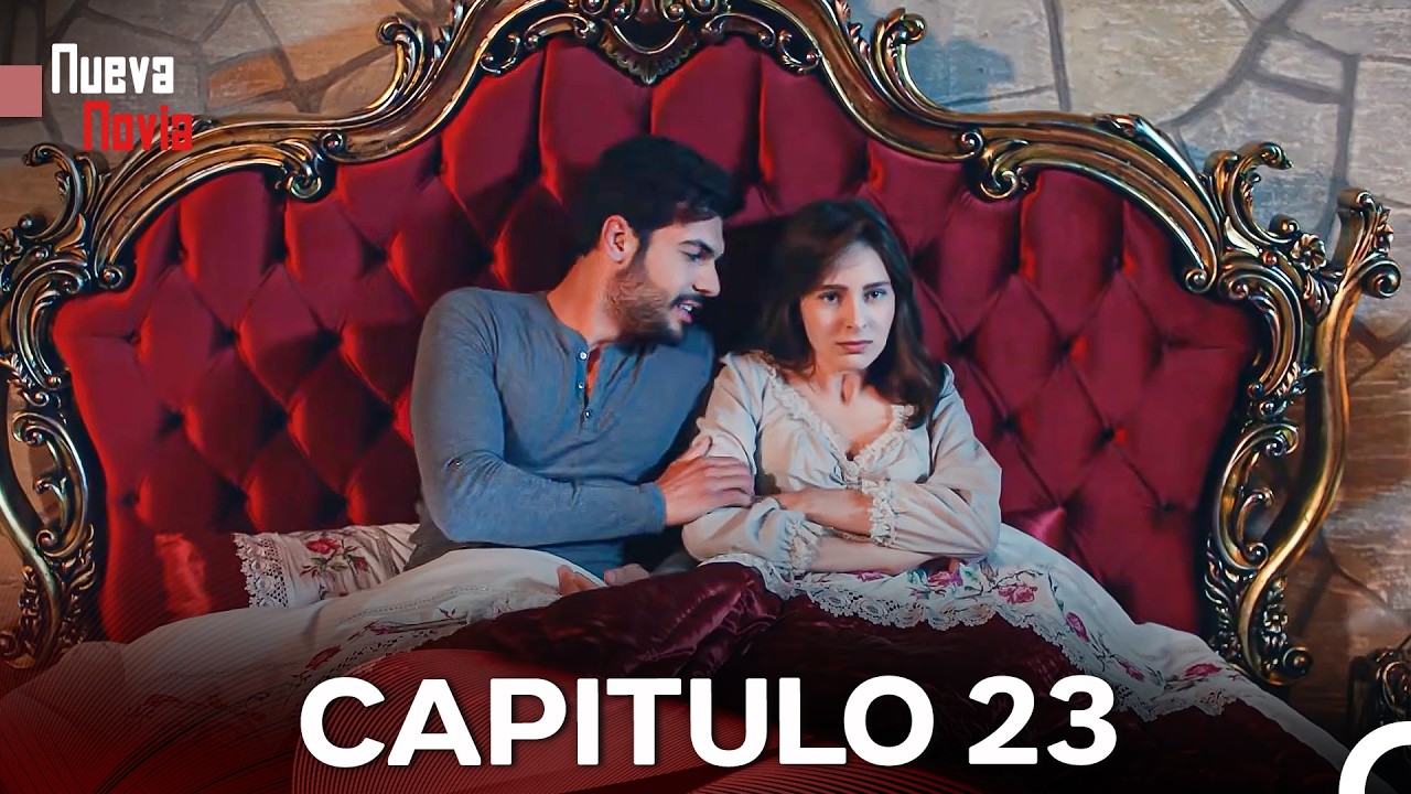 Nueva Novia Capitulo 23 (Doblado En Español)