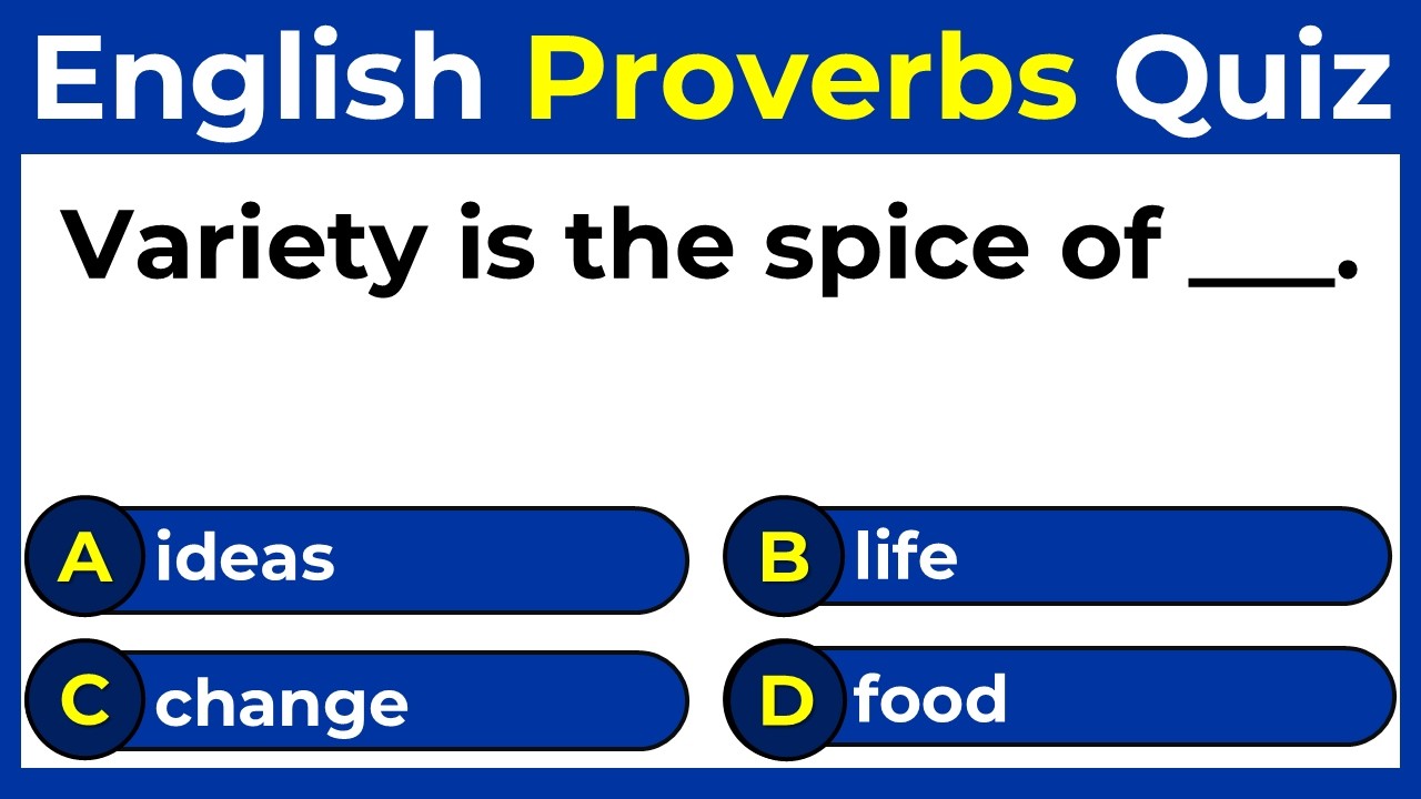 English Proverbs Quiz | Can You Score 15 Out Of 25 In This Quiz?