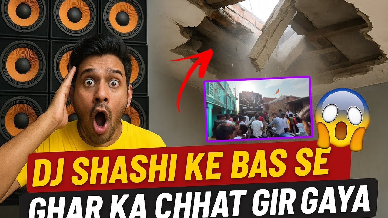 DJ Shashi Ke Bass Se Ghar Ka Chhat Gir Gaya 😱 | 10 Bass Setup Ka Power Dekho