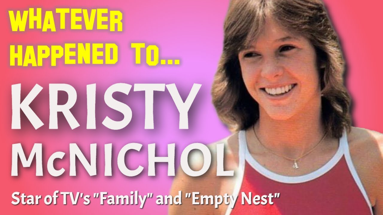 Whatever Happened to Kristy McNichol?