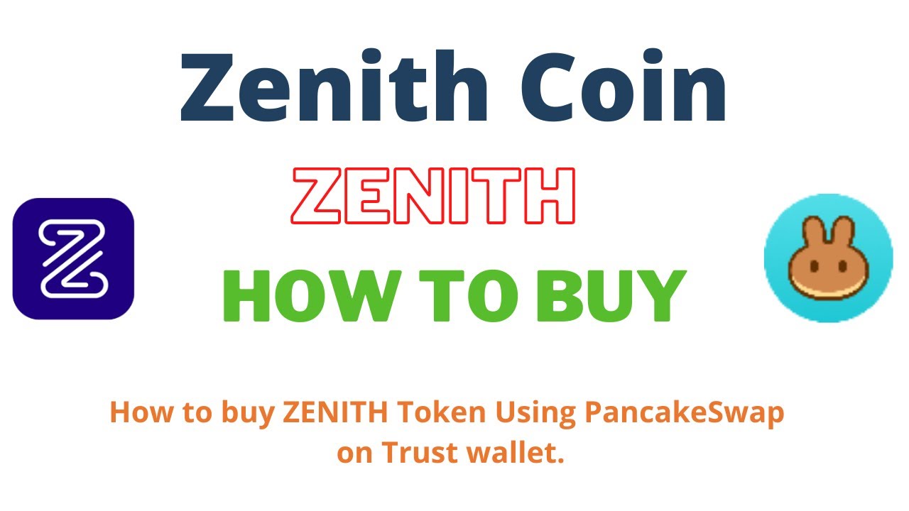 How to Buy Zenith Coin (ZENITH) Using PancakeSwap On Trust Wallet OR MetaMask Wallet