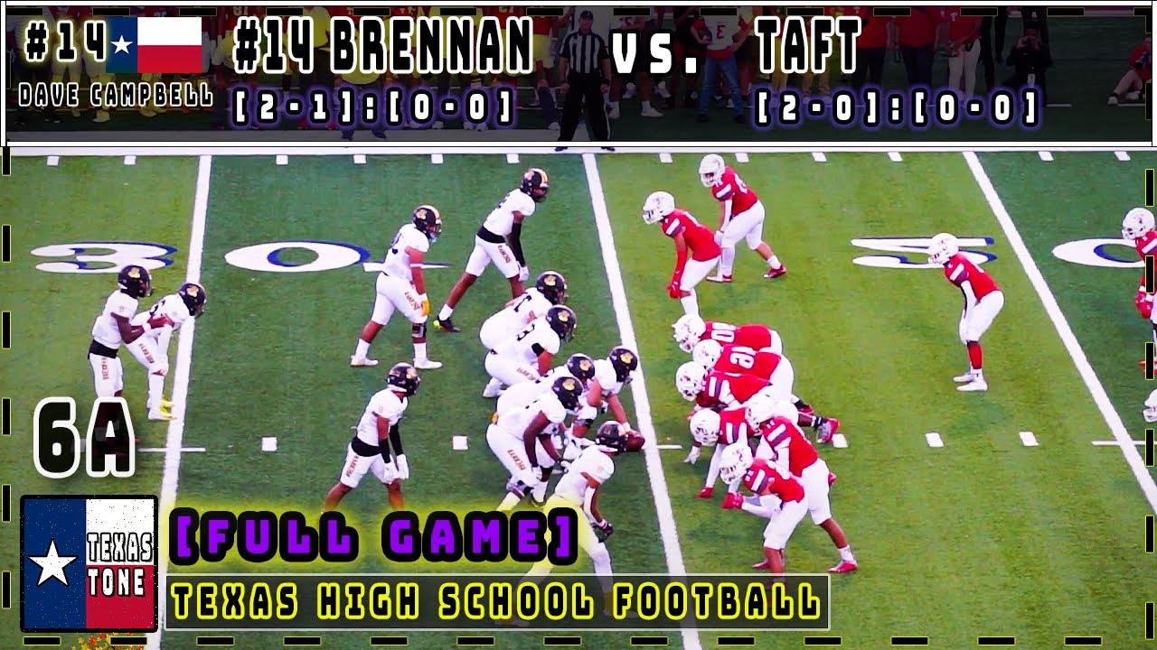 #14 Brennan vs Taft Football || [FULL GAME] [HD]