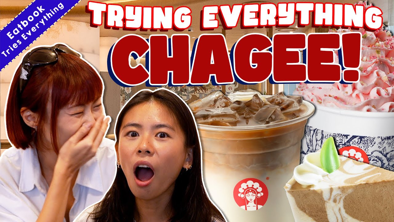 We Tried Everything At CHAGEE! | Eatbook Tries Everything