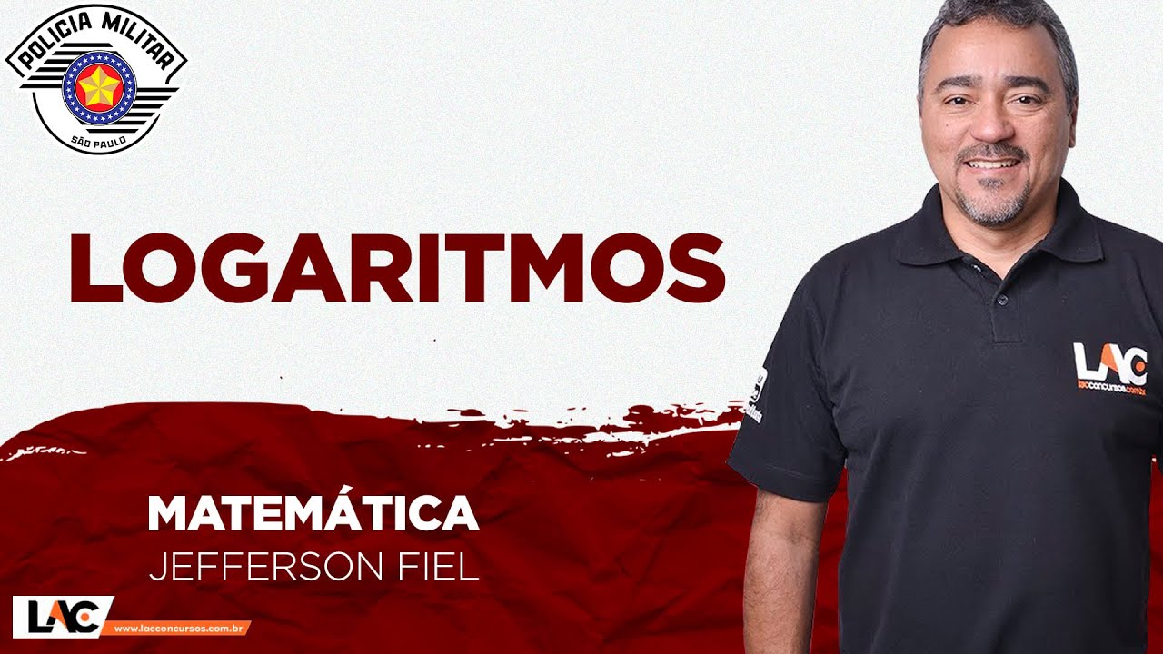 PM-SP - Aula 06: Logaritmos