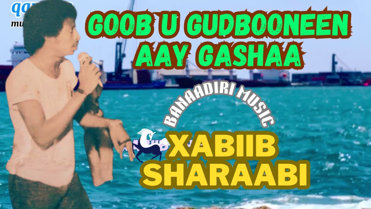 XABIIB SHARAABI GOOB UGUDBOONEEN AY GASHAA