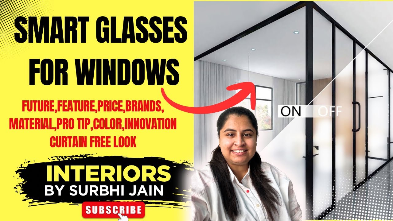 Smart Glass for Windows 🪟 | Heat Control, Privacy & Style | Interiors by Surbhi Jain