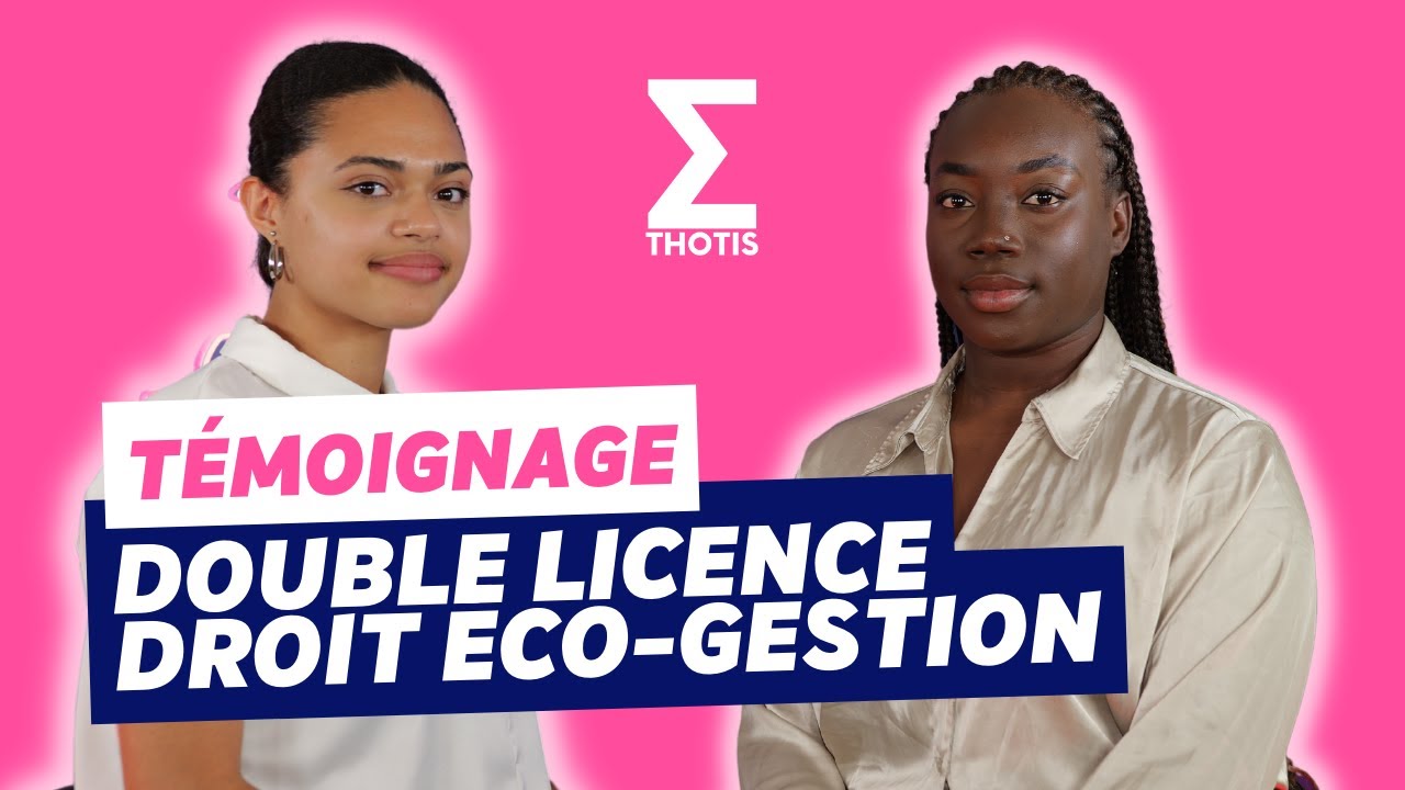 Témoignage - La double Licence Droit éco gestion