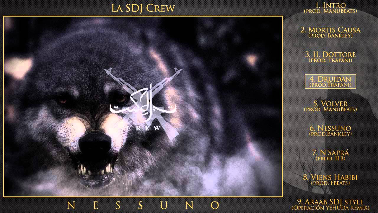 La SDJ Crew - NESSUNO [DISCO COMPLETO]
