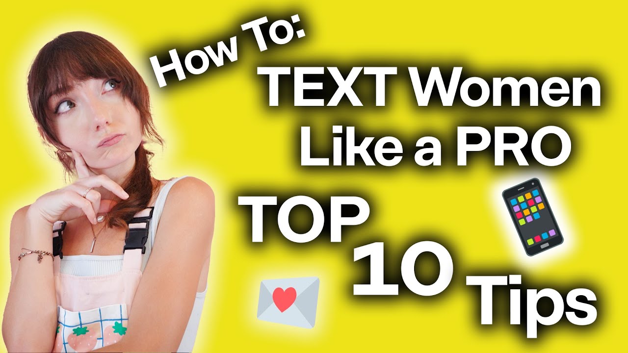 How to Text Women like a PRO [Top 10 Tips]