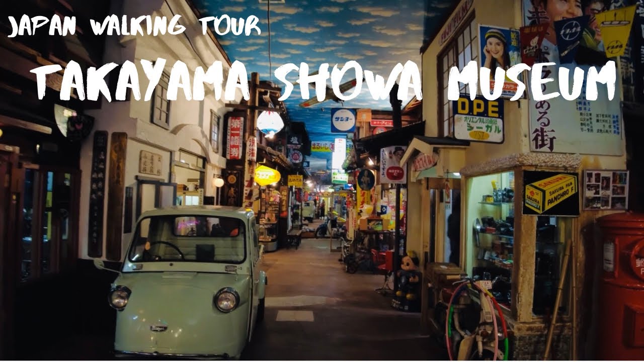【Japan Walk Tour】Takayama Showa Museum 【Retro】