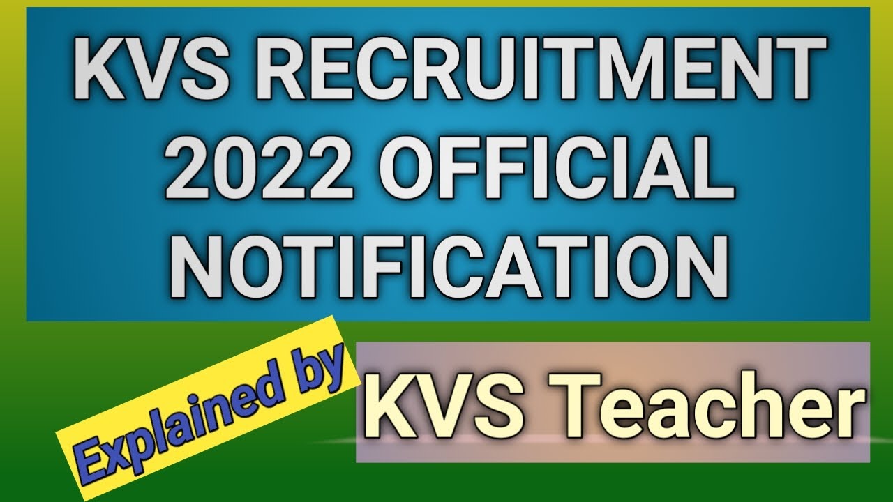 KVS Recruitment 2022 Official Notification