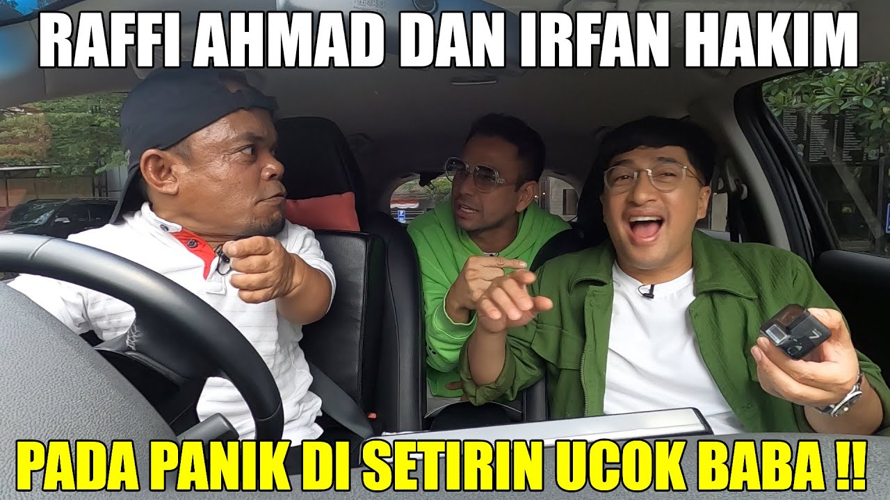 PERTAMA KALI RAFFI AHMAD DAN IRFAN HAKIM DI SETIRIN UCOK BABA, PADA TAKUT SEMUA !!