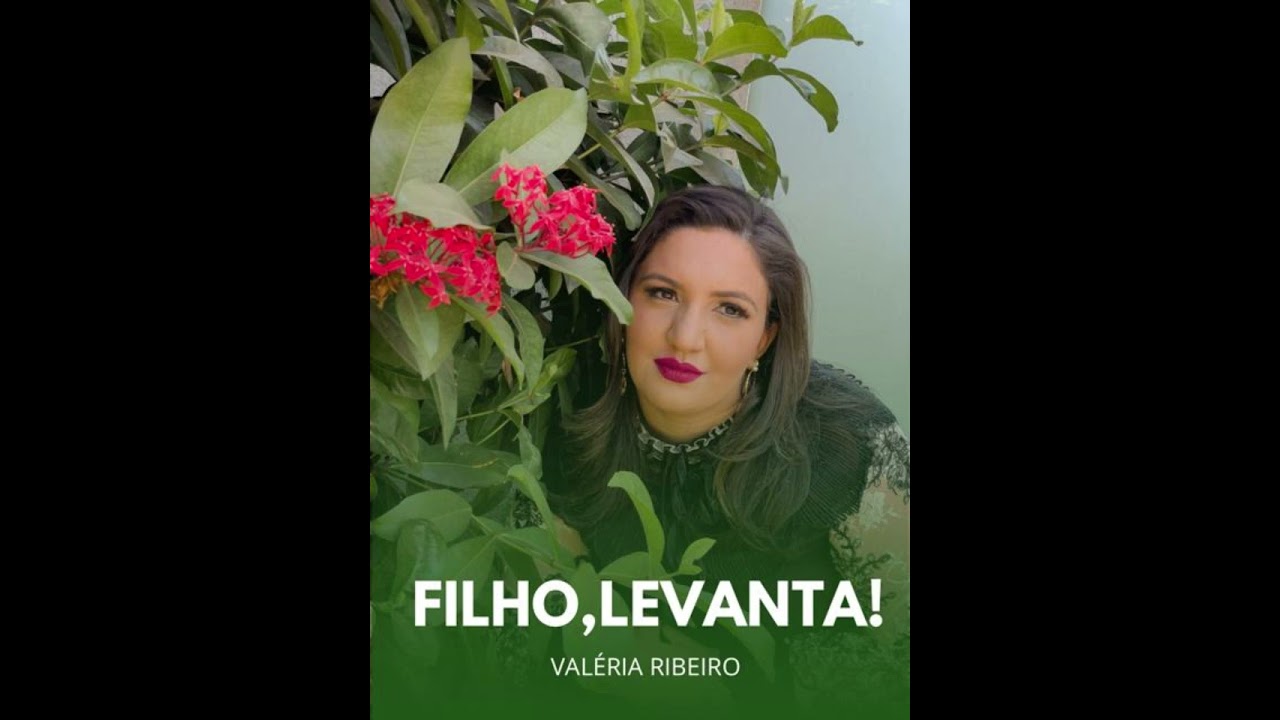 Filho, Levanta!
