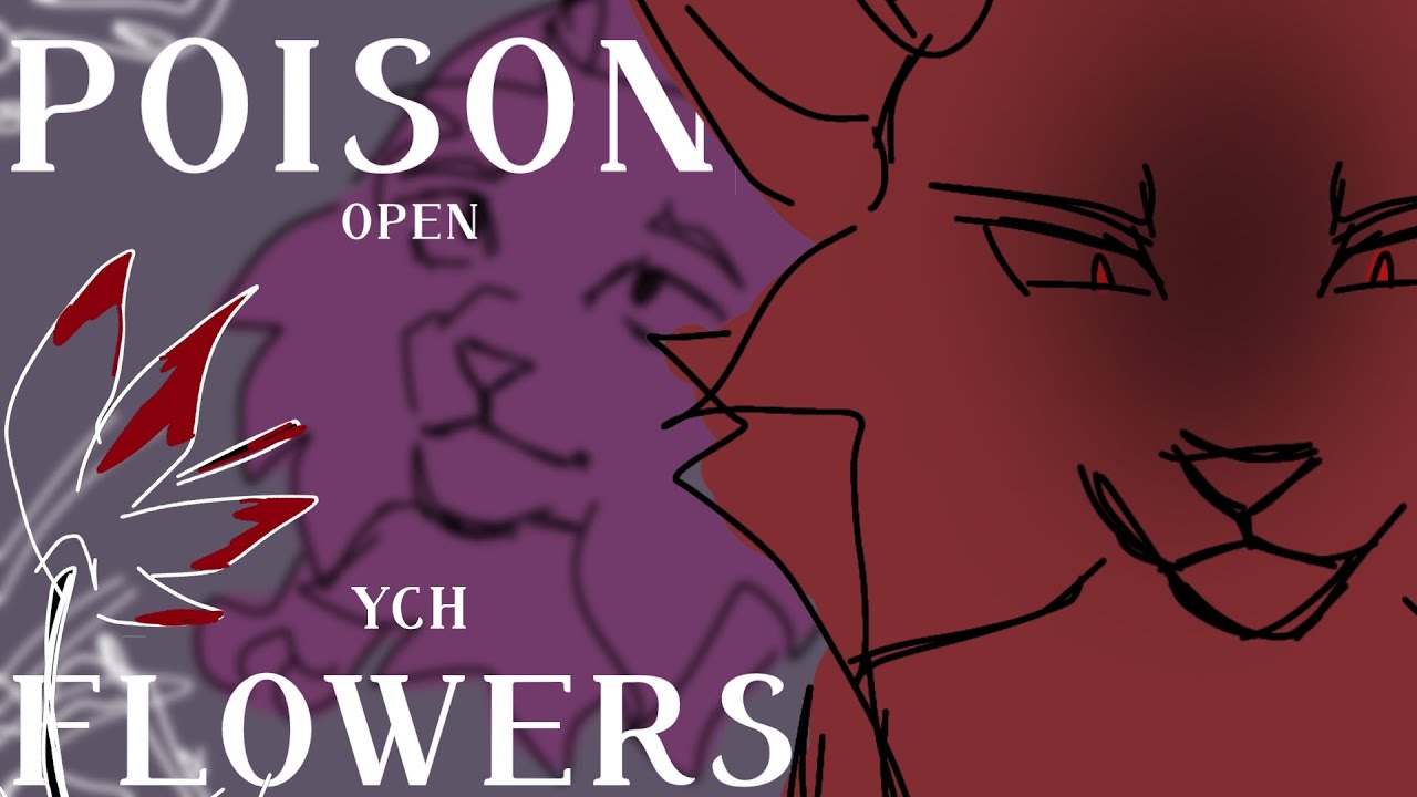 Poison Flowers &ndash; CLOSED PMV YCH