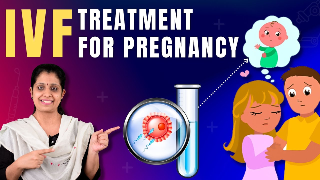 What is IVF | செயற்கை கருத்தரித்தல் சிகிச்சை பற்றி உங்களுக்கு தெரியாத உண்மைகள்
