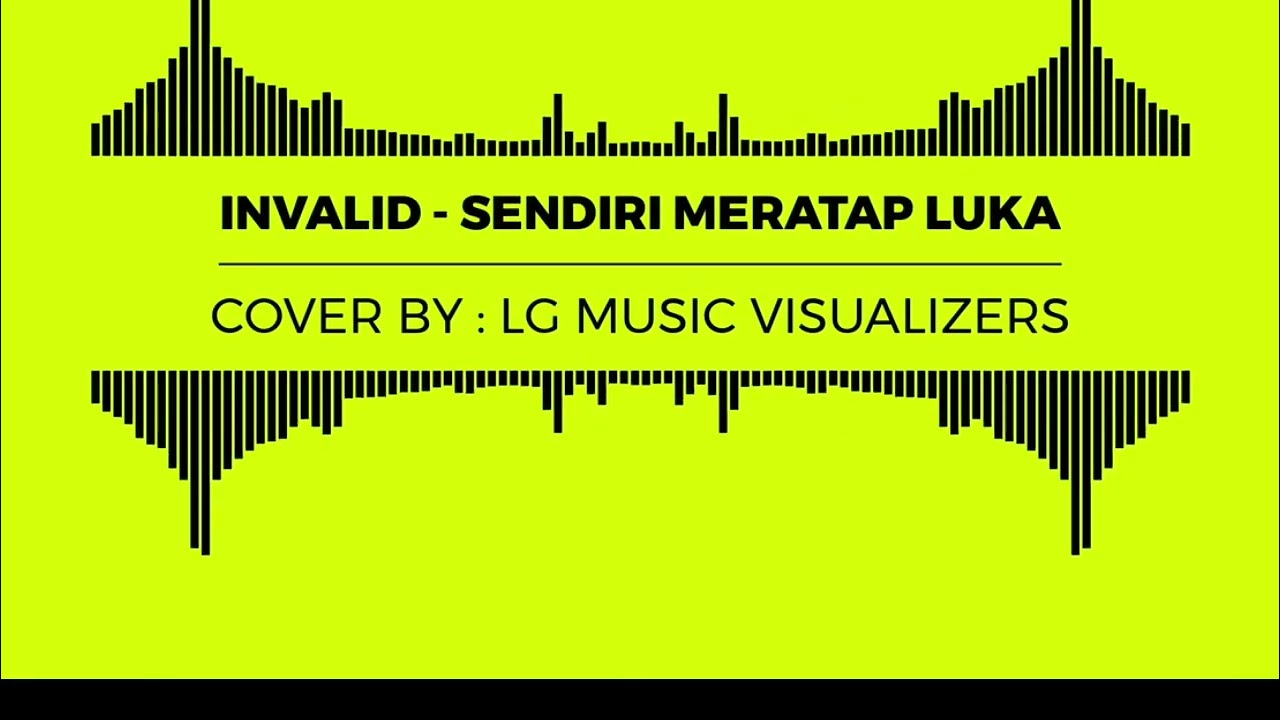 INVALID - SENDIRI MERATAP LUKA COVER